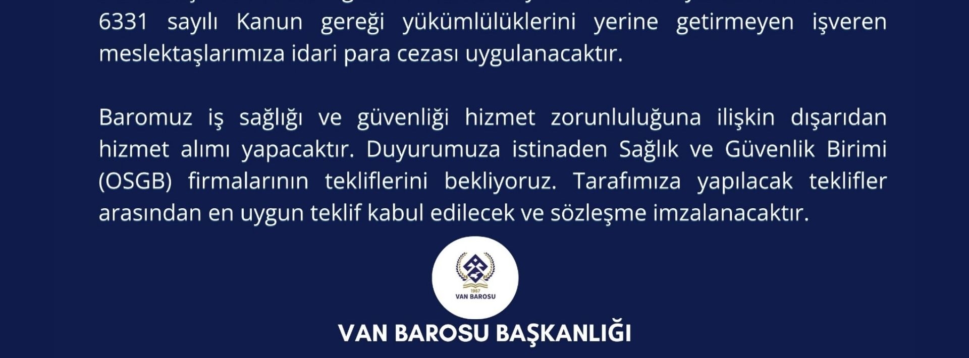 İş Sağlığı ve Güvenliği Hizmet Alımına İlişkin Duyuru