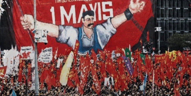 1 MAYIS EMEK VE DAYANIŞMA GÜNÜ
