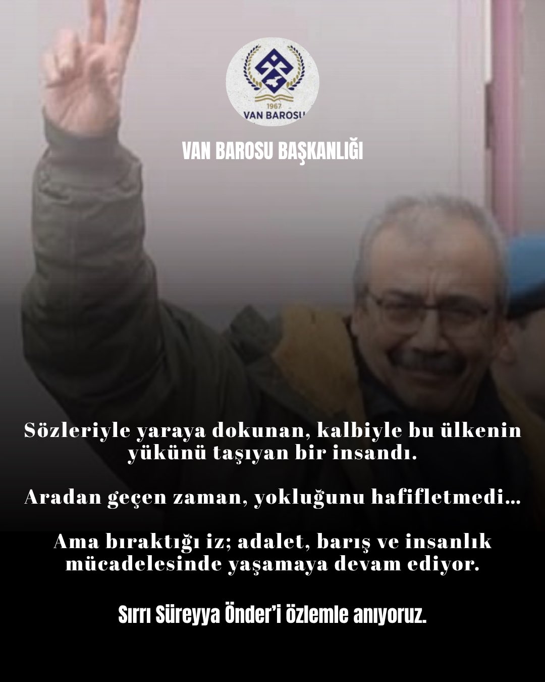 Sırrı Süreyya Önder’i özlemle anıyoruz.