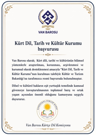 Kürt Dil, Tarih ve Kültür Kurumu Başvurusu