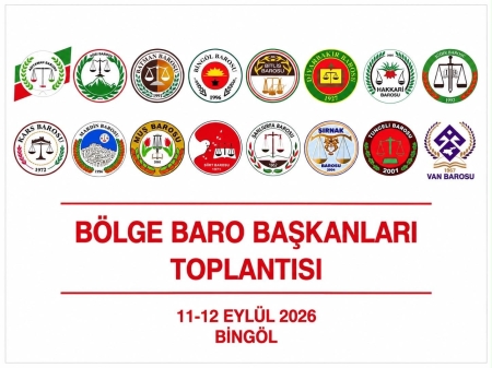Bölge Baro Başkanları Toplantısı Sonuç Bildirgesi